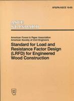 Standard for Load and Resistance Factor Design (LRFD) for Engineered Wood Construction