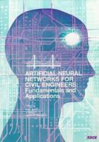 Artificial Neural Networks for Civil Engineers
