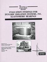 Evaluation Findings for Dynamic Isolation Systems, Inc. Elastomeric Bearings