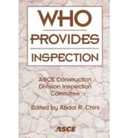 Who Provides Inspection