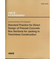 Standard Practice for Direct Design of Precast Concrete Box Sections for Jacking in Trenchless Construction