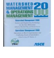Watershed Management 2000 and Operations Management 2000