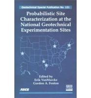Probabilistic Site Characterization at the National Geotechnical Experimentation Sites