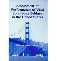 Assessment of Performance of Vital Long-Span Bridges in the United States