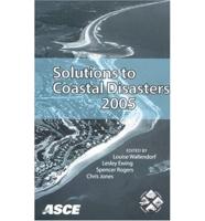 Solutions to Coastal Disasters 2005