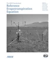 The ASCE Standardized Reference Evapotranspiration Equation