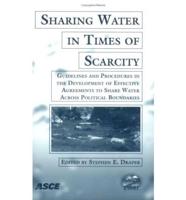 Sharing Water in Times of Scarcity