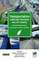 Transportation Land-Use Planning, and Air Quality