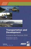 Transportation and Development Innovative Best Practices 2008