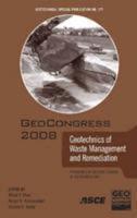Geotechnics of Waste Management and Remediation