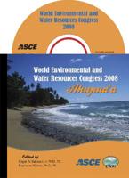 World Environmental and Water Resources Congress 2008