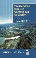 Transportation, Land Use, Planning, and Air Quality