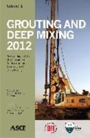Grouting and Deep Mixing 2012