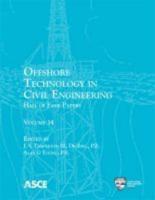 Offshore Technology in Civil Engineering : Hall of Fame Papers. Volume 14
