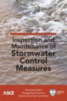 Inspection and Maintenance of Stormwater Control Measures