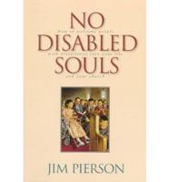 No Disabled Souls