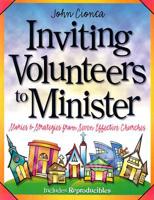 Inviting Volunteers to Minister