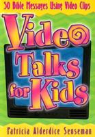 Video Talks for Kids