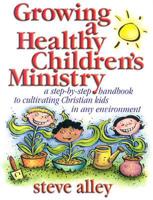Growing a Healthy Children's Ministry