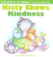 Kitty Shows Kindness