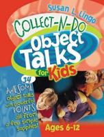 Collect-N-Do Object Talks for Kids