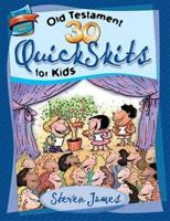 30 Old Testament Quickskits for Kids