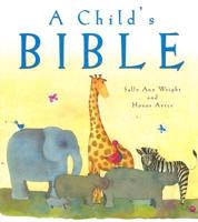 A Child&#39;s Bible