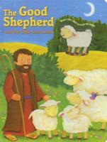 Good Shepherd and the Little Lost Lamb