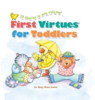 First Virtues for Toddlers