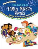 You-Can-Do-It Family Ministry Events