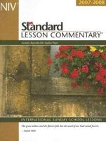 New International Version Standard Lesson Commentary 2007-2008