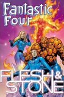 Fantastic Four: Flesh & Stone TPB