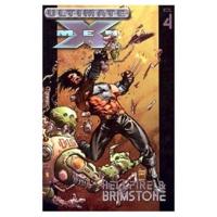 Ultimate X-Men Vol.4: Hellfire & Brimstone