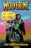 Wolverine Volume 1: Brotherhood TPB