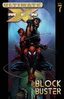 Ultimate X-Men Vol.7: Blockbuster