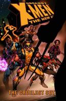 Uncanny X-Men - The New Age Volume 2: The Cruelest Cut TPB