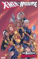 X-Men Vs. Apocalypse. Vol. 2 Ages of Apocalypse