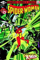 Spider-Woman. Vol. 2 Spider-Woman #26-50, Marvel Team-Up #97 & Uncanny X-Men #148
