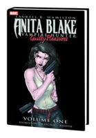 Anita Blake, Vampire Hunter. Vol. 1 Guilty Pleasures