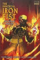 The Immortal Iron Fist. Vol. 4 The Mortal Iron Fist