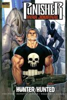 Punisher War Journal. Vol. 3 Hunter/hunted