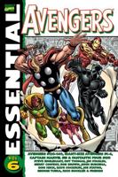 Avengers. Vol. 6 Avengers #120-140, Giant-Size Avengers #1-4, Captain Marvel #33 & Fantastic Four #150