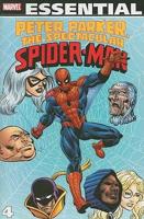 Peter Parker, the Spectacular Spider-Man. Volume 4