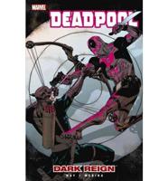 Deadpool. Volume 2 Dark Reign