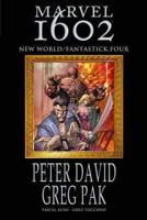 Marvel 1602: New World Fantastick Four