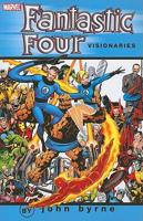 Fantastic Four Visionaries: John Byrne Vol.1