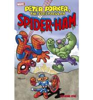 Peter Porker, the Spectacular Spider-Ham. Volume One