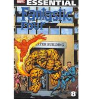 Essential The Fantastic Four. Volume 8