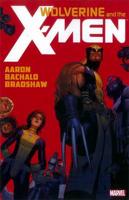 Wolverine and the X-Men. Volume 1