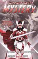Journey Into Mystery Featuring Sif. Volume 1 Stronger Than Monsters